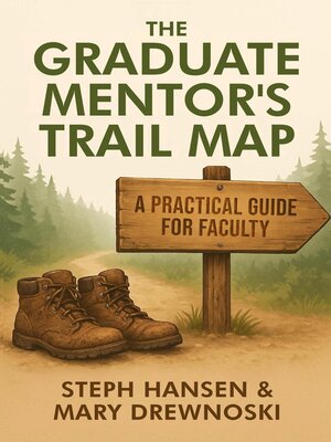 cover image of The Graduate Mentor's Trail Map